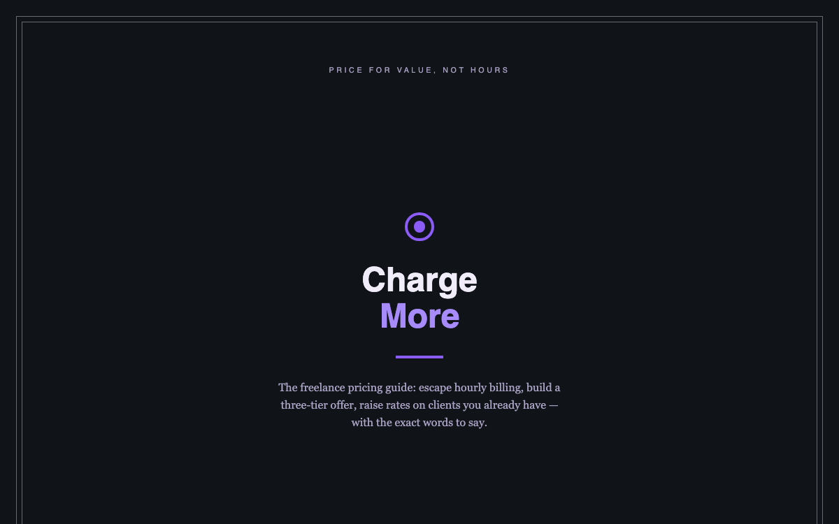 Charge More — The Freelance Pricing Guide — preview